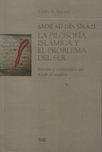 Sadr Ad-Din Sirazi, de CARLOS A. SEGOVIA | portada del libro