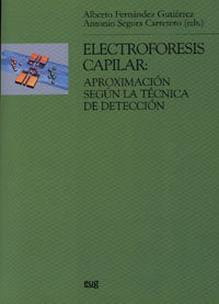 Electrofóresis capilar: Aproximación según la técnica de delección, de AA.VV. | portada del libro