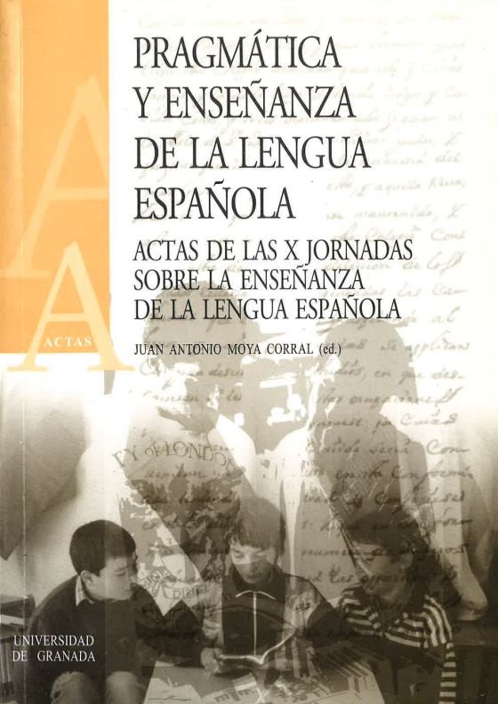 Pragmática y enseñanza de la lengua española, de Moya Corral | portada del libro