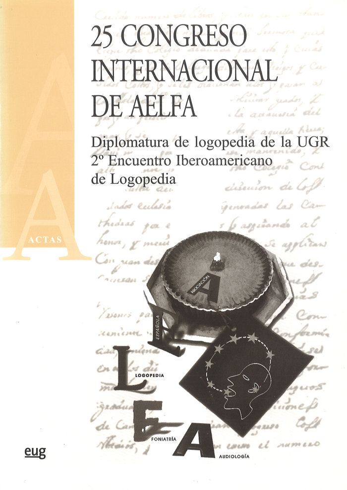 25 Congreso internacional de aelfa/diplomatura de Logopedia, de Mendoza Lara, E | portada del libro