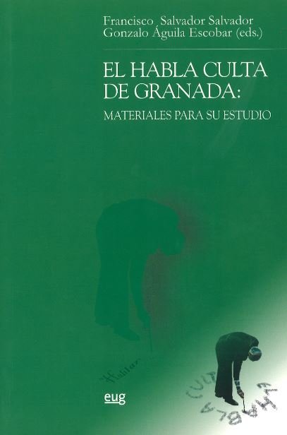 El habla culta de granada: Materiales para su estudio, de AA.VV. | portada del libro
