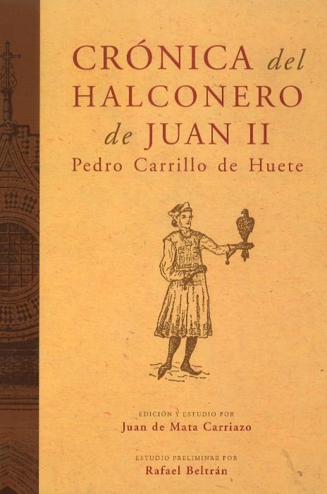 CRONICA DEL HALCONERO DE JUAN II, de CARRILLO DE HUETE | portada del libro