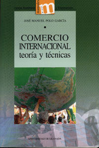 COMERCIO INTERNACIONAL: TEORIA Y TECNICAS (2ª ED.), de Polo García | portada del libro