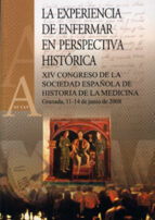 EXPERIENCIA DE ENFERMAR EN PERSPECTIVA HISTORICA, de Varios autores | portada del libro