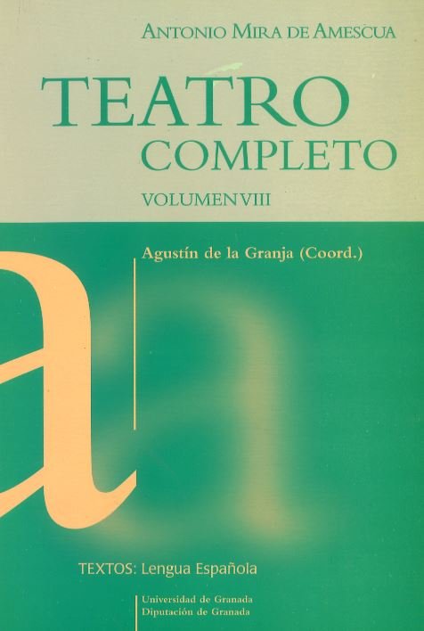 Teatro Completo, Vol. VIII, de Mira de Amescua, A | portada del libro