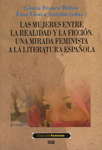 Las mujeres entre la realidad y la ficción, de FRANCO RUBIO | portada del libro