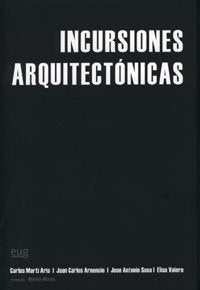 INCURSIONES ARQUITECTONICAS: ENSAYO A CUATRO BANDAS, de Martí Aris | portada del libro