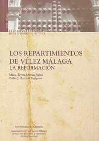 REPARTIMIENTOS DE VELEZ MALAGA,LOS, de MARTIN PALMA,T. | portada del libro