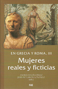 En Grecia y Roma. III: Mujeres reales y ficticias, de Pociña Pérez | portada del libro
