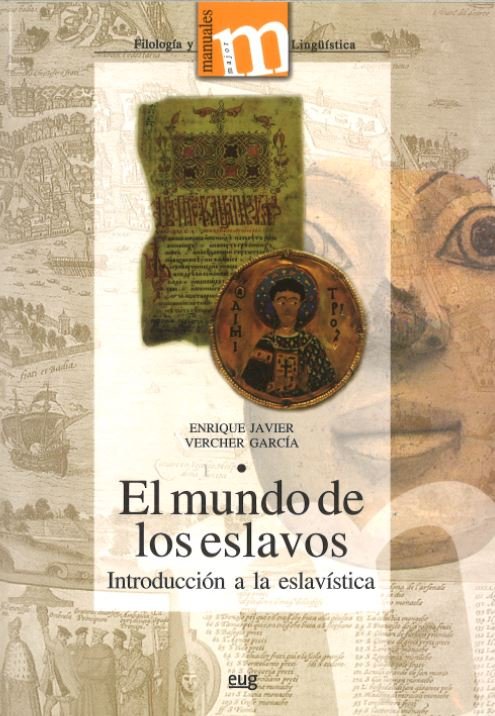 El mundo de los eslavos, de Vercher García, E. J | portada del libro