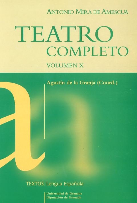 Teatro Completo, Vol. X, de Mira de Amescua, Antonio | portada del libro
