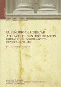 El Señorío de Huéscar a través de sus documentos, de Fernández Valdivieso | portada del libro