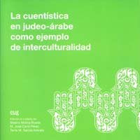 La cuentística en judeo-árabe como ejemplo de interculturalidad, de MOLINA#CANO#GARCIA | portada del libro