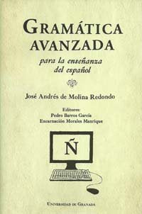 Gramática avanzada para la enseñanza del español, de Molina Redondo | portada del libro