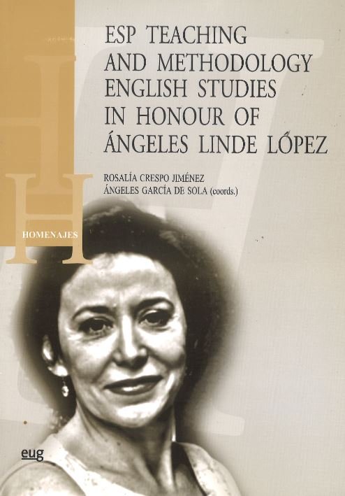Esp teaching and methodology english studies in honour of Ángeles Linde López, de JIMENEZ CRESPO, ROSALIA | portada del libro