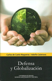 Defensa y globalización, de Cueto Nogueras, Carlos de | portada del libro