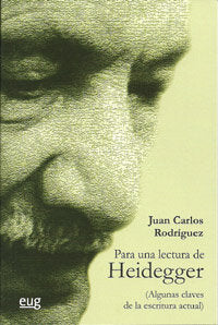 Para una lectura de Heidegger (Algunas claves de la escritura actual), de Rodríguez Gómez | portada del libro