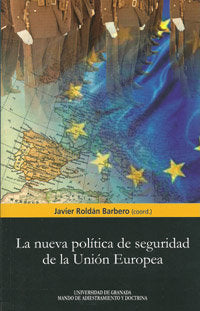 La nueva política de seguridad y defensa de la Unión Europea, de Varios autores | portada del libro