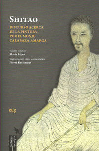 DISCURSO ACERCA DE LA PINTURA POR EL MONJE, de Shitao | portada del libro