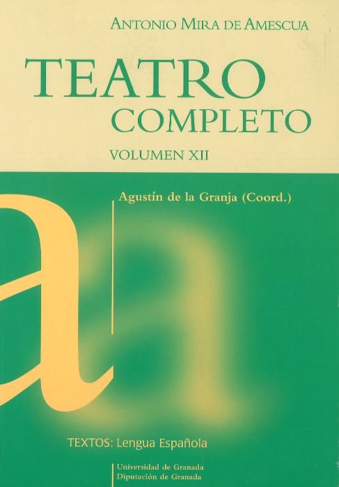 Teatro Completo Vol XII, de Mira de Amescua, Antonio | portada del libro
