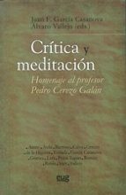 Crítica y meditación, de JUAN F. GARCIA CASANOVA | portada del libro
