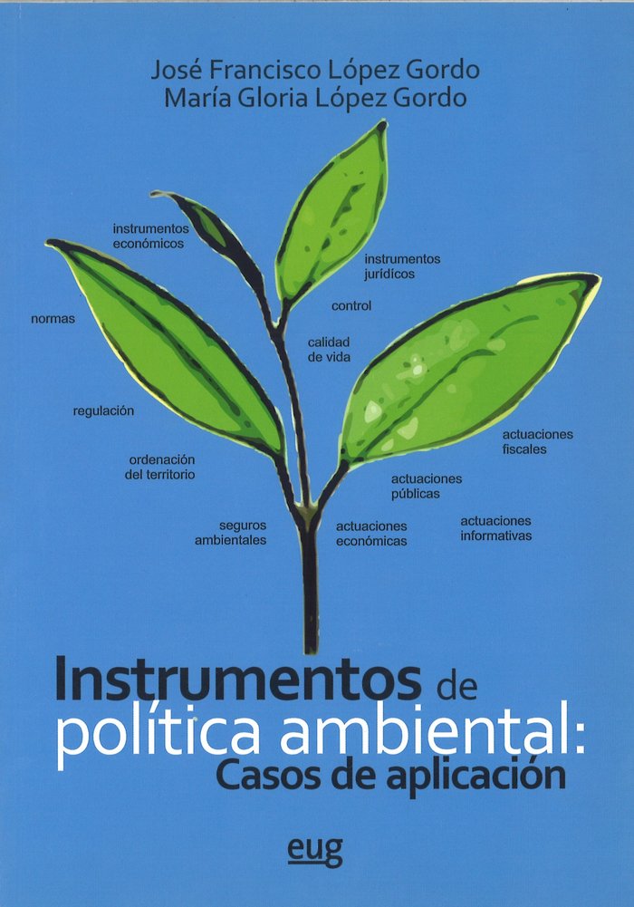 Instrumentos de Política ambiental: Casos de aplicación, de López Gordo, J.F | portada del libro