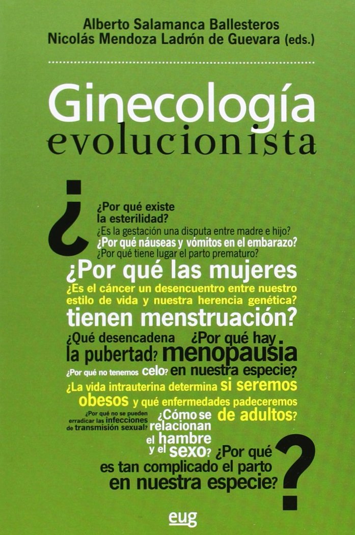 Ginecología evolucionista, de SALAMANCA BALLESTEROS,ALBERTO | portada del libro