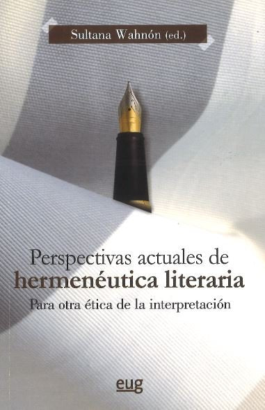 Perspectivas actuales de hermenéutica literaria, de Wahnón Bensusan, Sultana | portada del libro