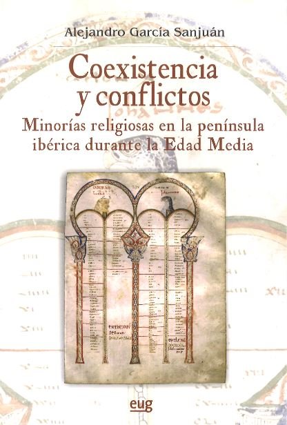 Coexistencia y conflictos, de García SanJuan, Alejandro | portada del libro