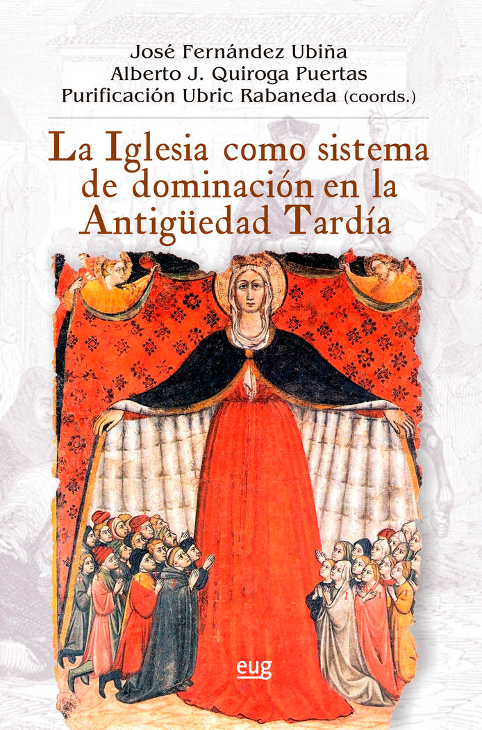 La iglesia como sistema de dominación en la antigüedad tardía, de Varios autores | portada del libro