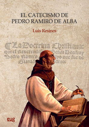 El catecismo de Pedro Ramiro de Alba, de Resines Llorente, Luis | portada del libro