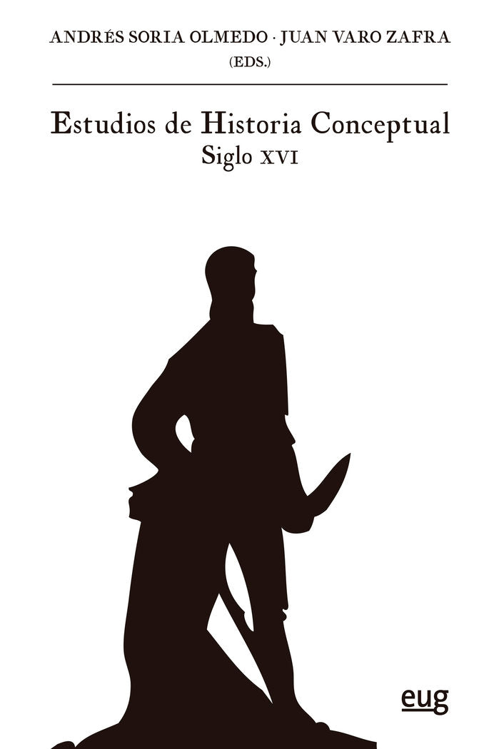 Estudios de historia conceptual. Siglo XVI, de Varios autores | portada del libro