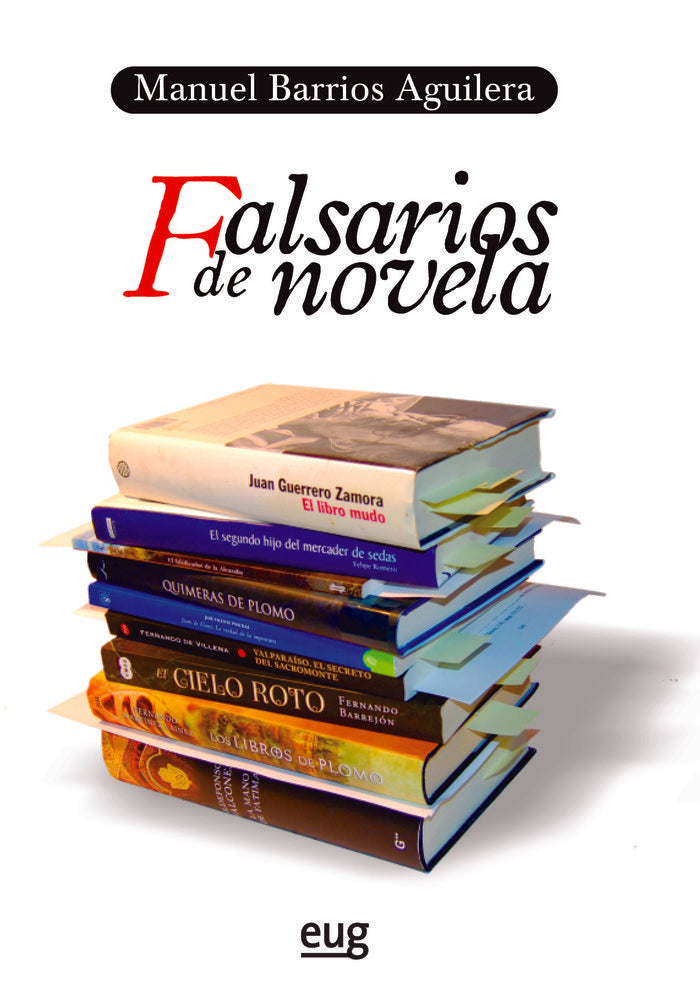 Falsarios de novela, de Barrios Aguilera, Manuel | portada del libro