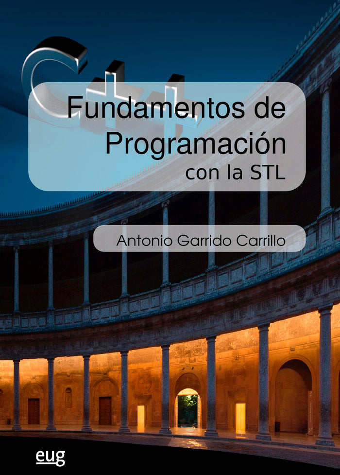 Fundamentos de programación con la STL, de Garrido Carrillo, Antonio | portada del libro