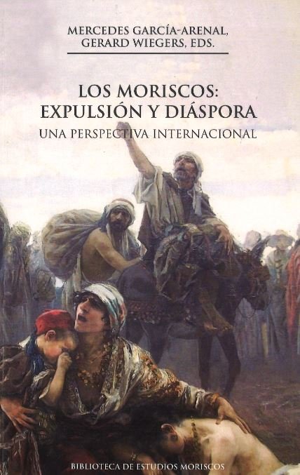 Los moriscos: expulsión y diáspora, de Varios autores | portada del libro
