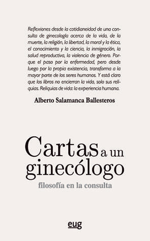 Cartas a un ginecólogo, de Salamanca Ballesteros, Alberto | portada del libro