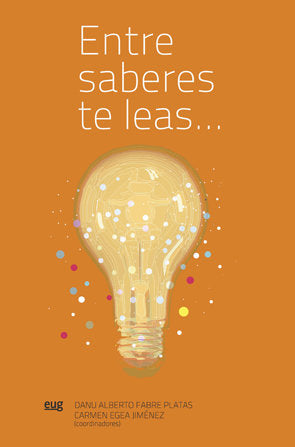 Entre saberes te leas..., de Varios autores | portada del libro