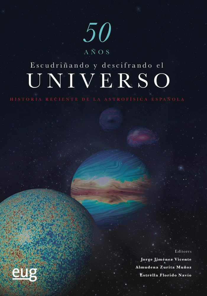 50 años escudriñando y descifrando el universo, de Varios autores | portada del libro