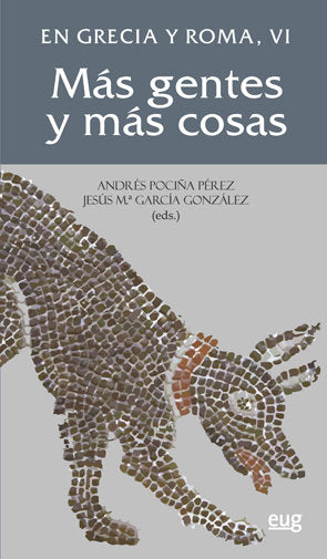 En Grecia y Roma VI: más gentes y más cosas, de POCIÑA ANDRES | portada del libro