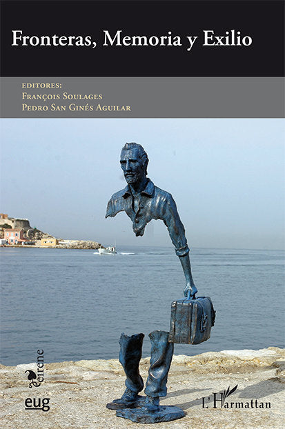 Fronteras, memoria y exilio, de Varios autores | portada del libro