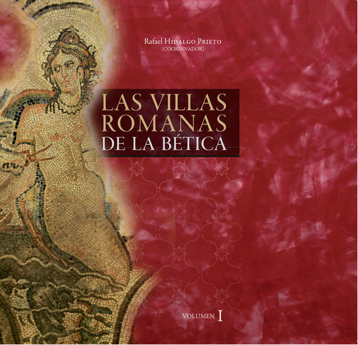 Las Villas Romanas de la Bética, de Varios autores | portada del libro