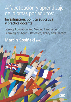 Alfabetización y aprendizaje de idiomas por adultos = Literacy education and second language learnin, de Varios autores | por