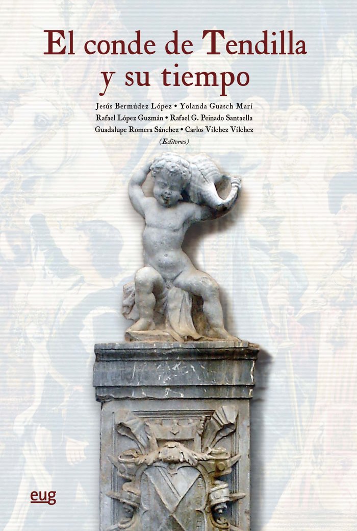 El conde de Tendilla y su tiempo, de Varios autores | portada del libro