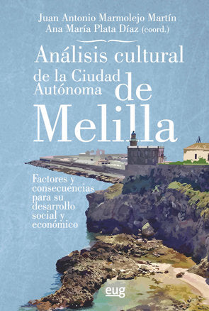Análisis cultural de la Ciudad Autónoma de Melilla, de Varios autores | portada del libro