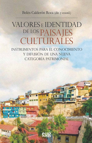 Valores e identidad de los paisajes culturales, de Varios autores | portada del libro