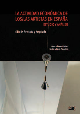 La actividad económica de los/las artistas en España, de Pérez Ibáñez | portada del libro