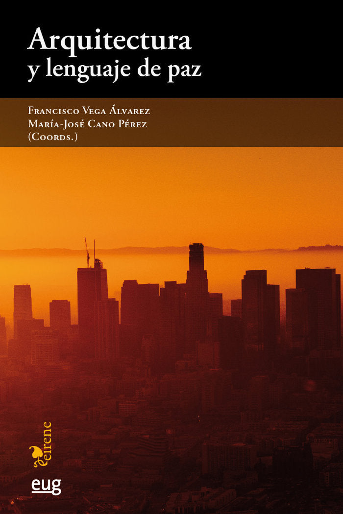 Arquitectura y lenguaje de paz, de Varios autores | portada del libro