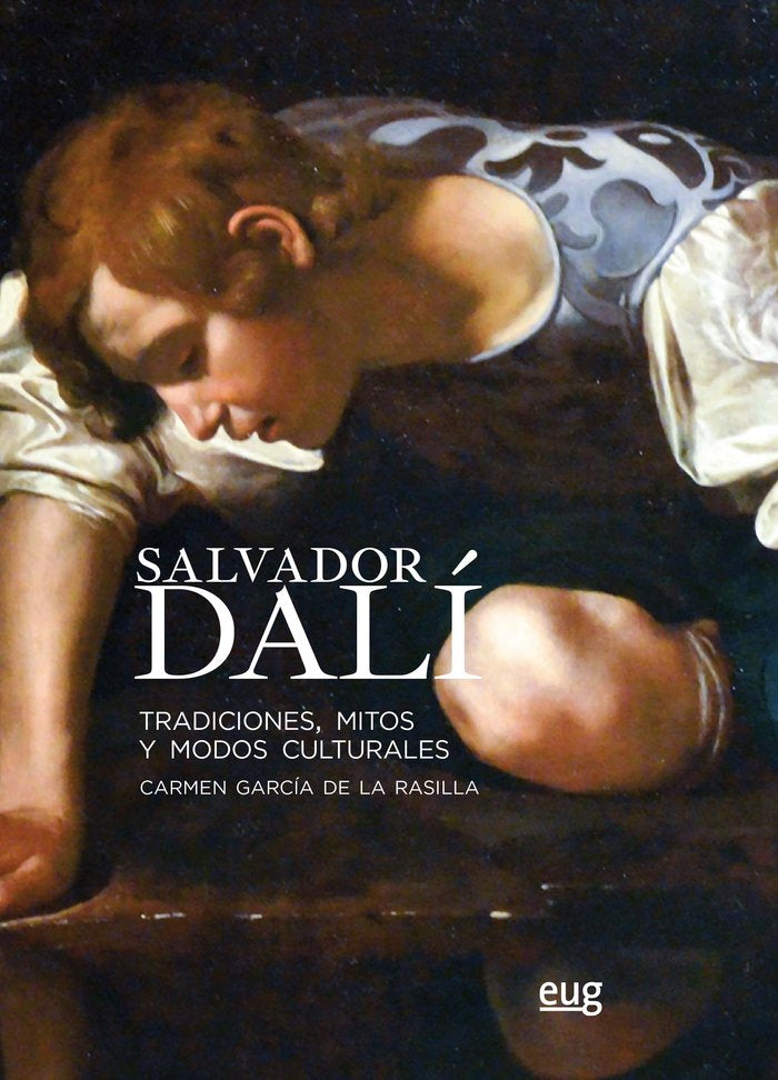 Salvador Dalí, de García de la Rasilla, Carmen | portada del libro