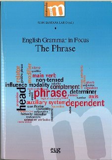 English Grammar in Focus. The Phrase, de Varios autores | portada del libro