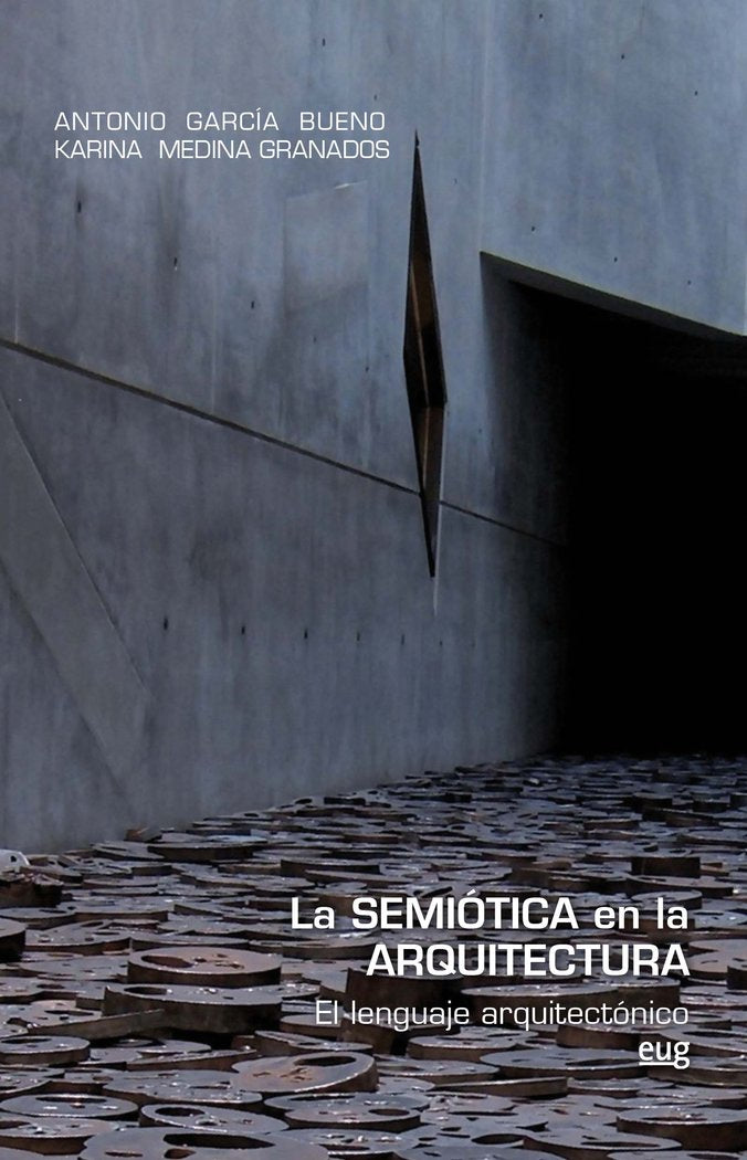 La semiótica en la arquitectura, de García Bueno | portada del libro